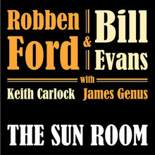  Robben Ford & Bill Evans - The Sun Room - AudioSoundMusic