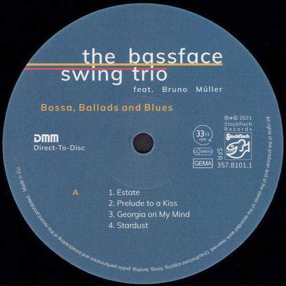 The Bassface Swing Trio - Bossa, Ballads and Blues (DMM) - AudioSoundMusic