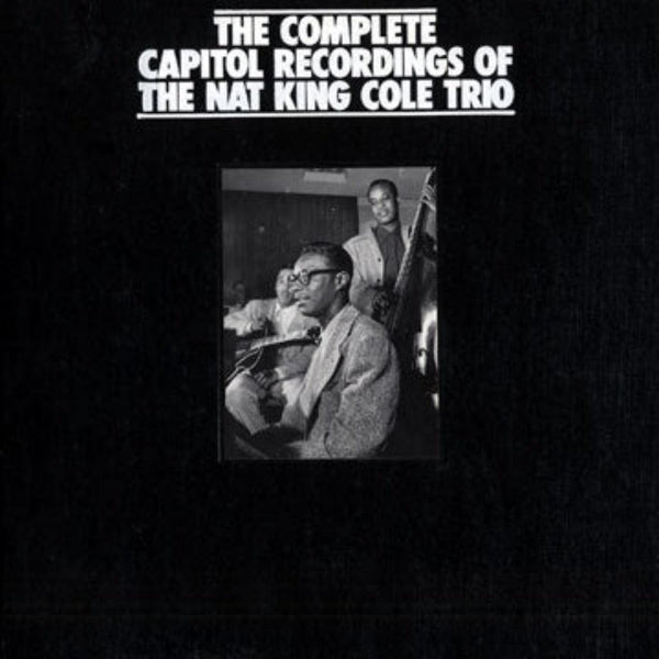 世界的に Nat The Of Recordings Capitol Complete The King Trio Cole ジャズ