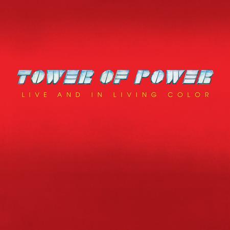 Tower Of Power - Live And In Living Color - AudioSoundMusic