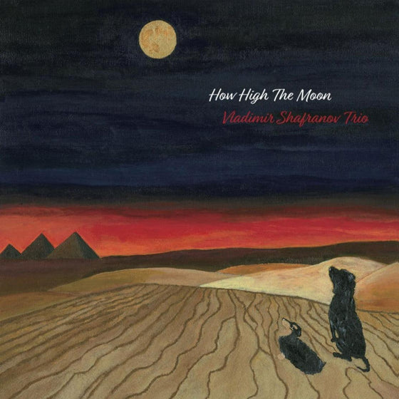 Vladimir Shafranov Trio - How High The Moon (Japanese edition) - AudioSoundMusic